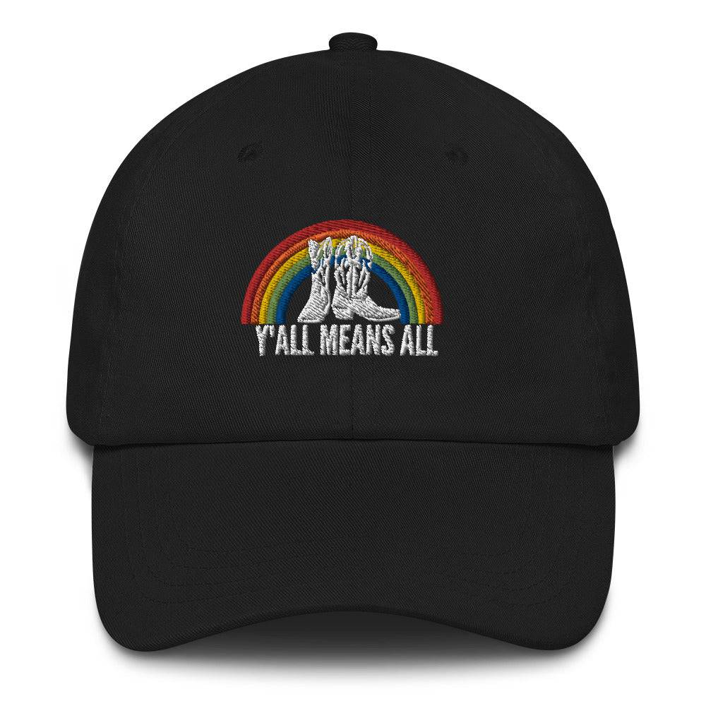 Y'all Means All Pride Dad hat
