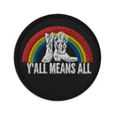Ya'll Means All Embroidered patch - Rose Gold Co. Shop