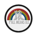 Ya'll Means All Embroidered patch - Rose Gold Co. Shop