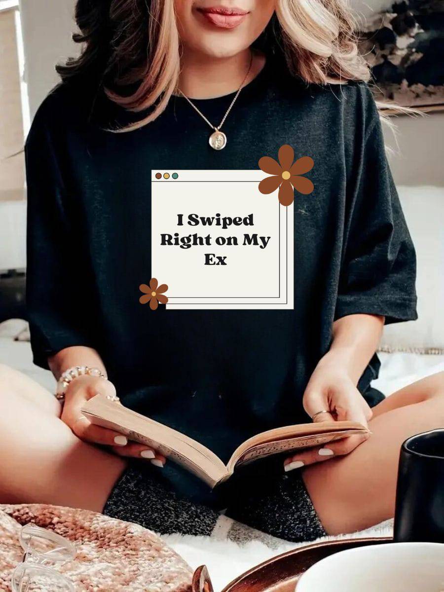 I Swiped Right on My Ex tee, front — Rose Gold Co
