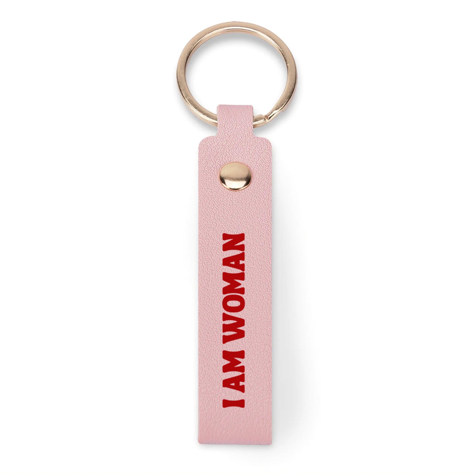 I Am Woman Keychain - Rose Gold Co. Shop