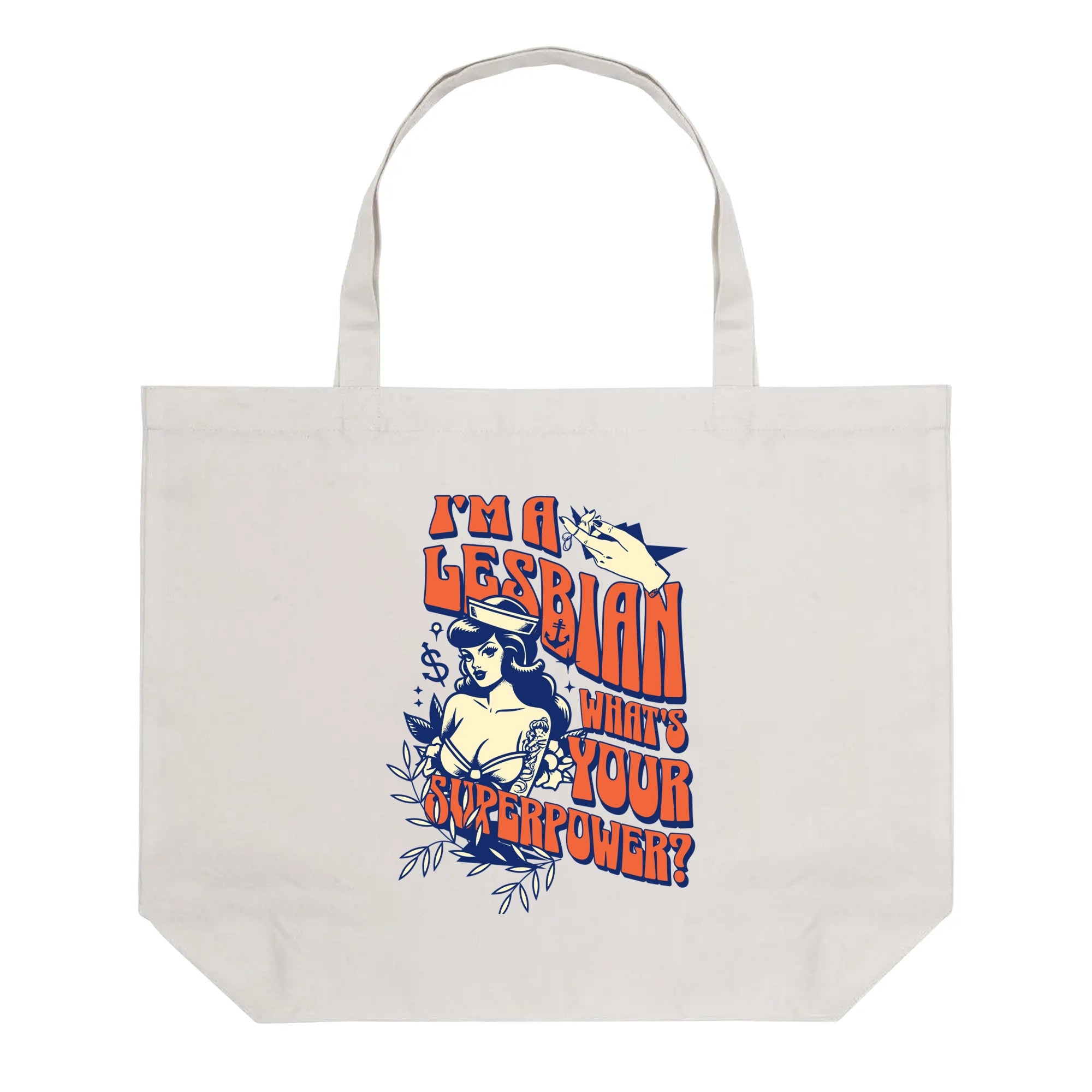 I'm a lesbian what's your superpower tote bag (Single-sided Print)