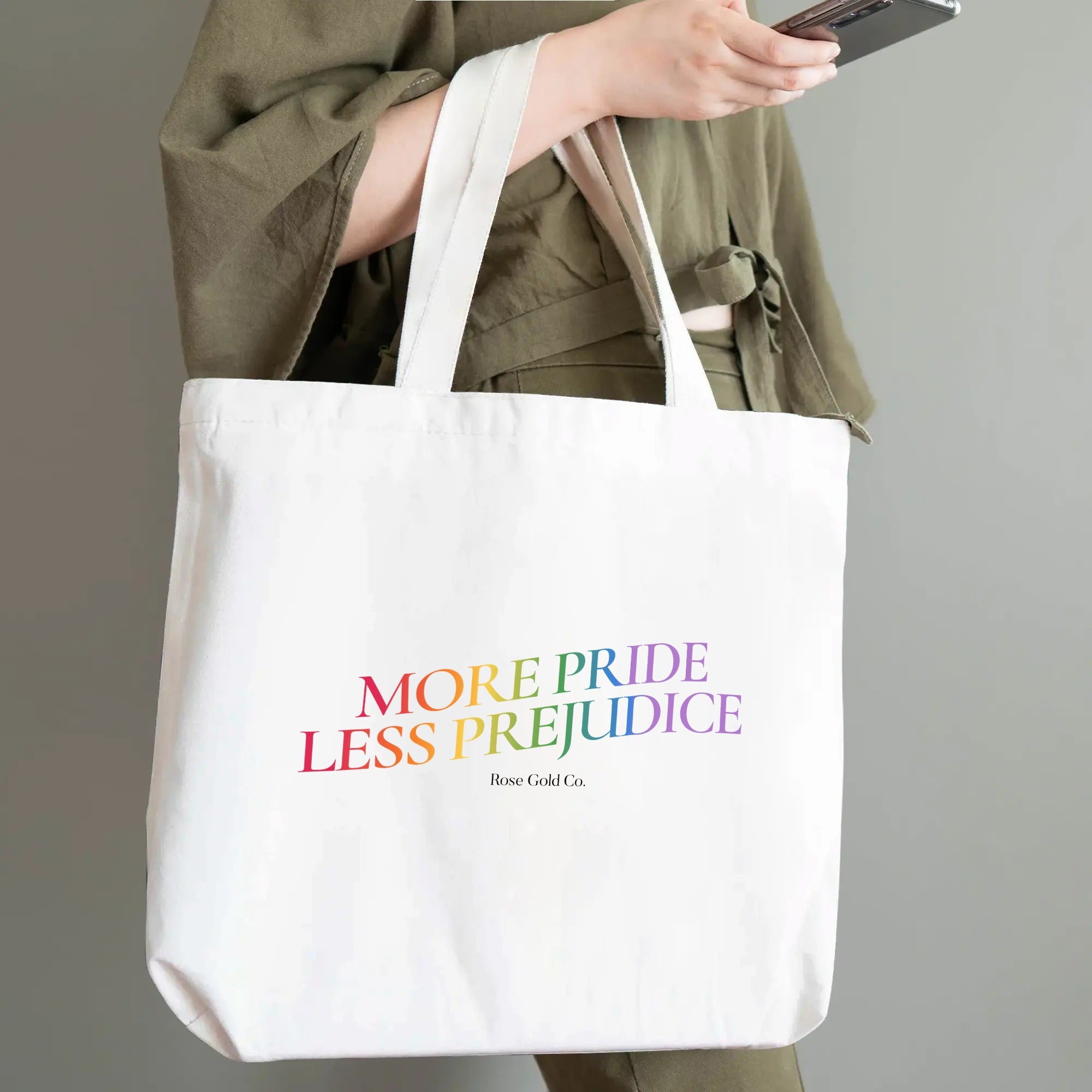 More Pride Less Prejudice Tote Bag (Single-sided Print) - Rose Gold Co. Shop
