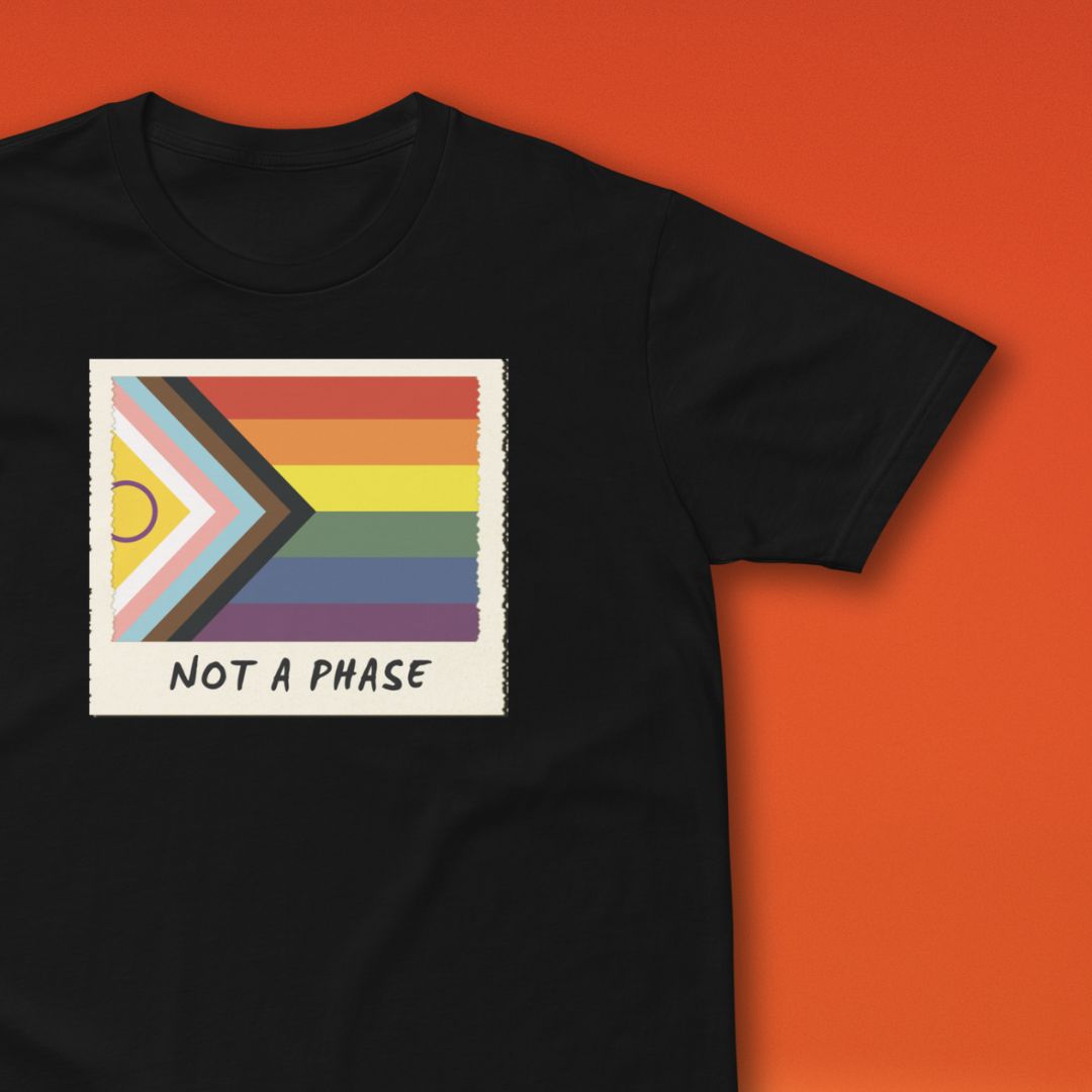 Not A Phase Progress Pride T-Shirt - Rose Gold Co. Shop