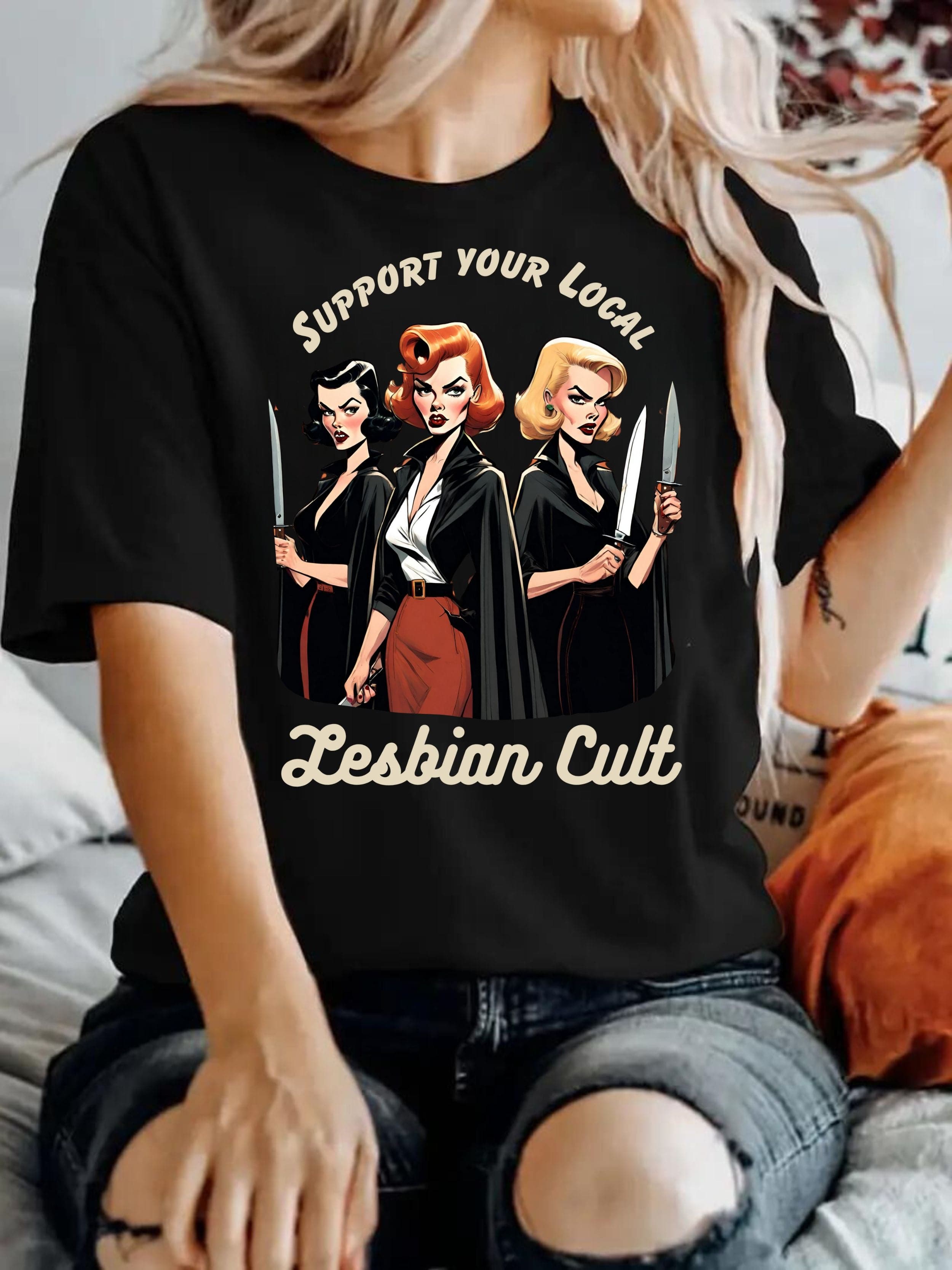 Support Your Local lesbian Cult Unisex t-shirt