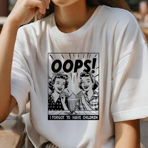 Oops I Forgot to Have Children tee — Rose Gold Co