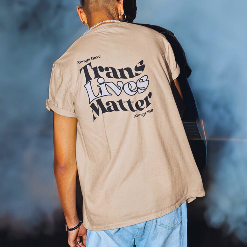 Trans Lives Matter tee — Rose Gold Co