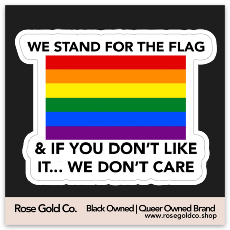 We Stand For The Rainbow Flag Kiss Cut Tag Stickers - Rose Gold Co. Shop