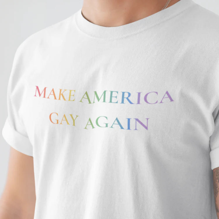 "Make America Gay Again" rainbow slogan tee — Rose Gold Co