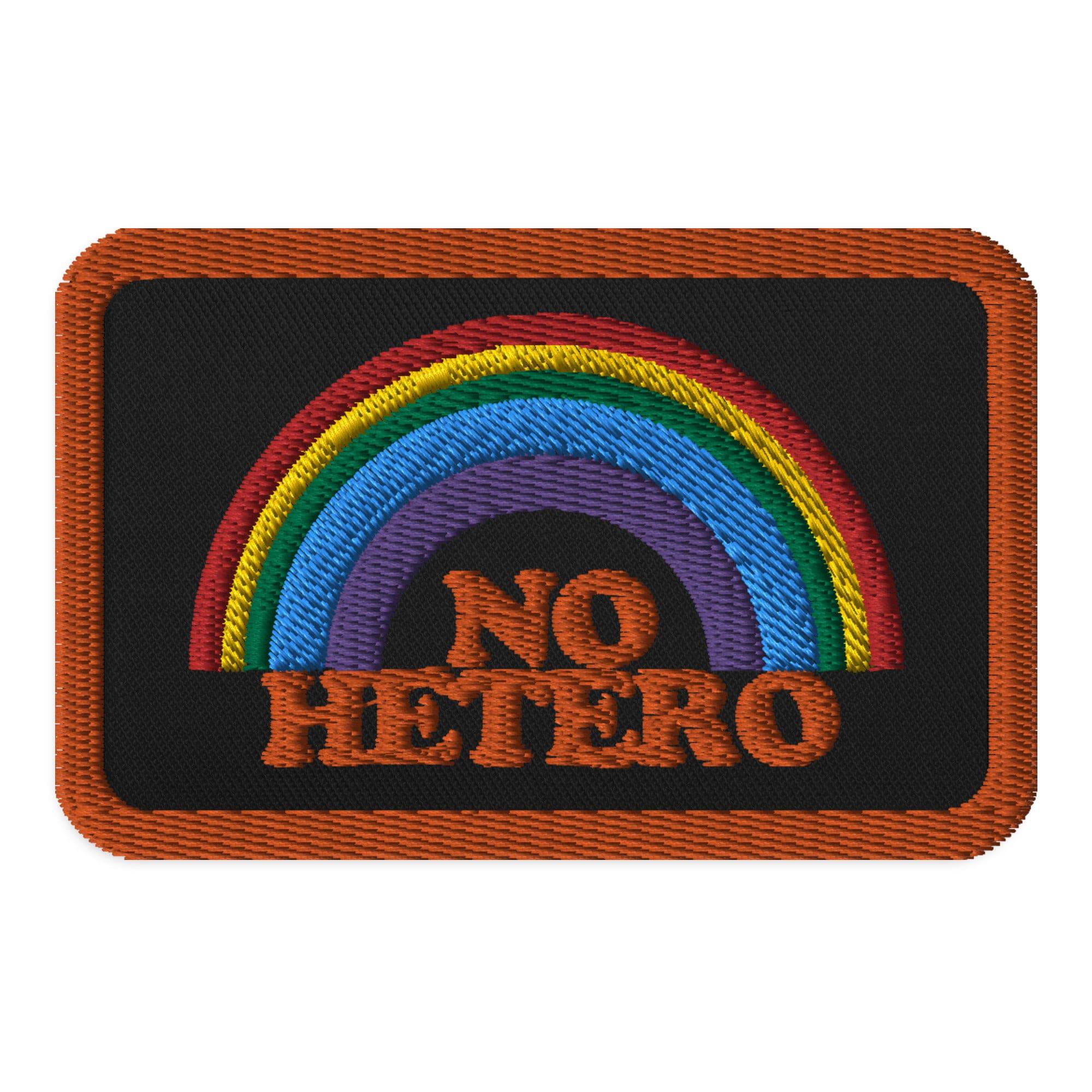 No Hetro Gay Pride Embroidered patch - Rose Gold Co. Shop