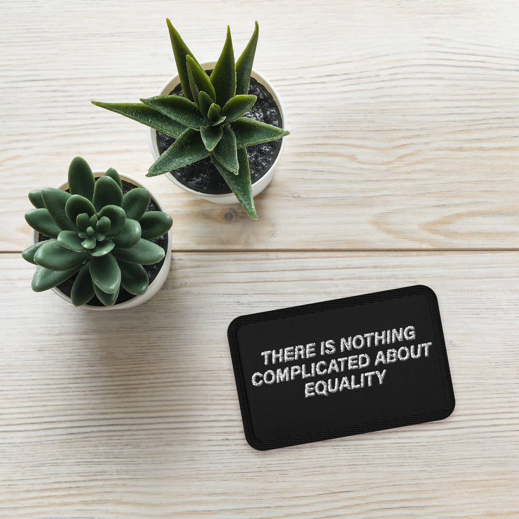 Nothing Complicated About Equality embroidered patch, view 6 — Rose Gold Co