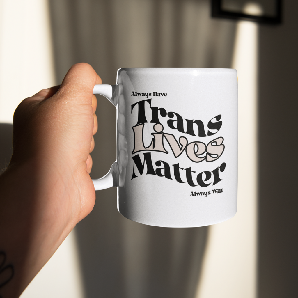 Trans Lives Matter white glossy mug — Rose Gold Co