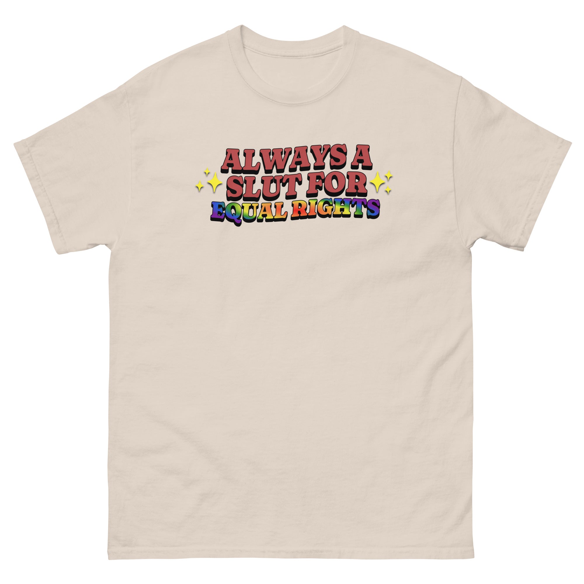 Always a Slut for Equal Rights pride tee, view 6 — Rose Gold Co