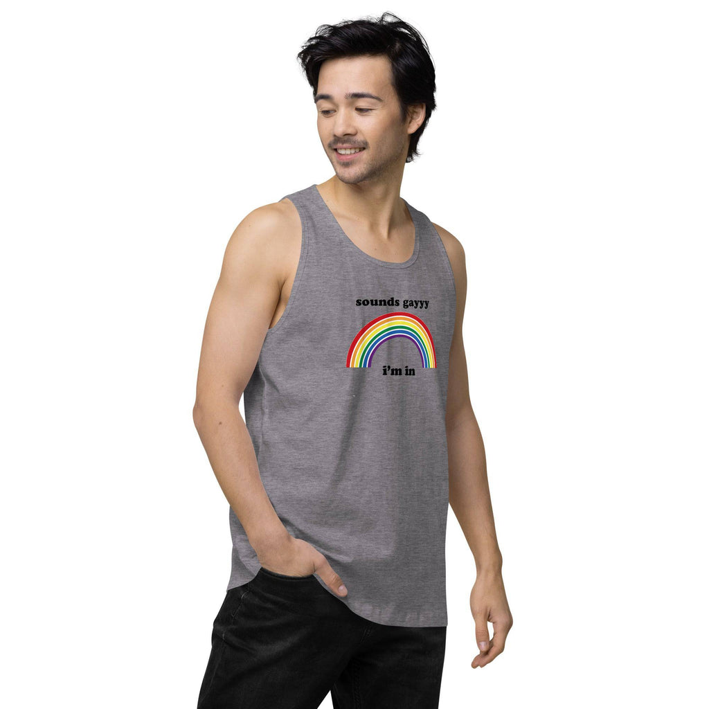 Sounds Gay, I'm In premium tank top, view 12 — Rose Gold Co