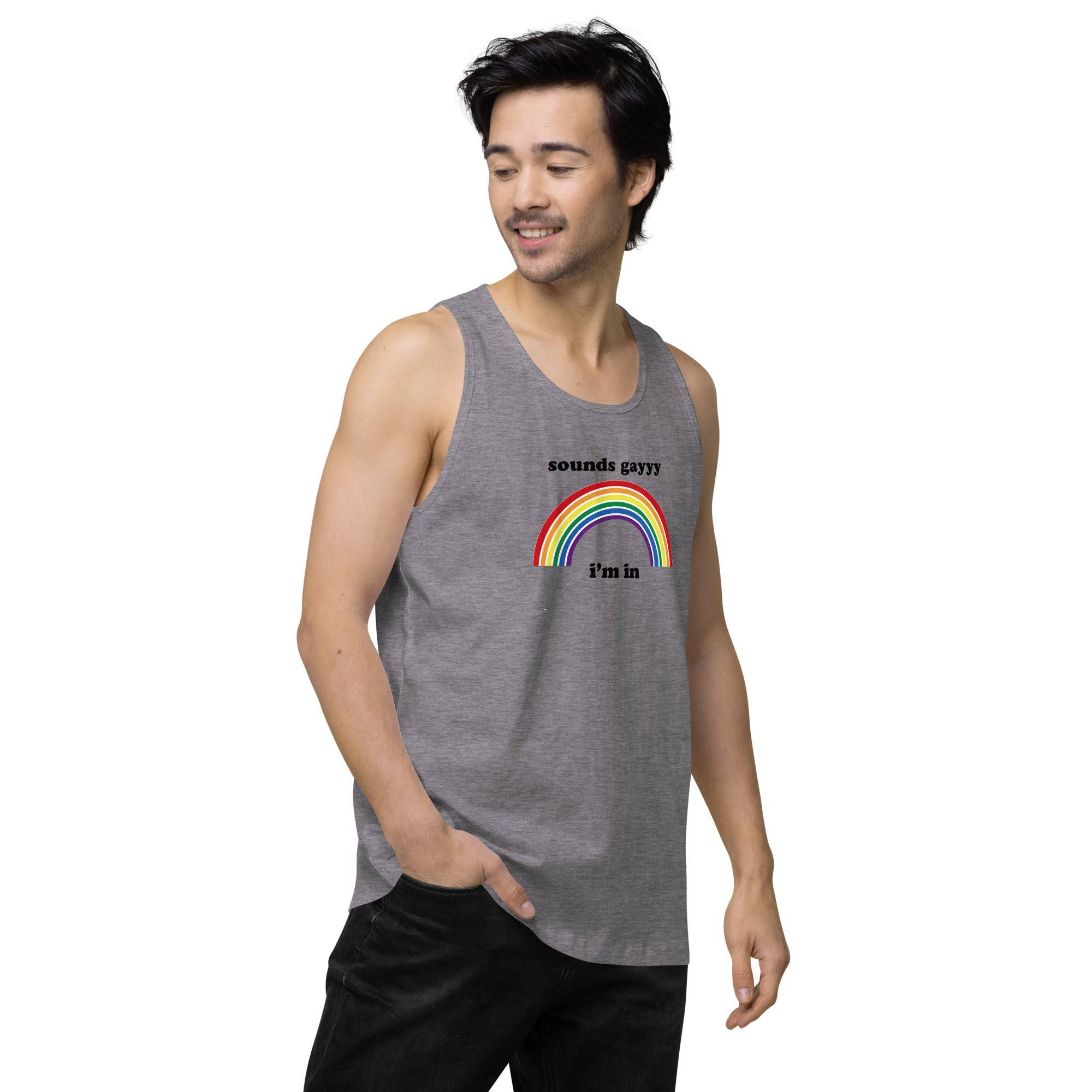 Sounds Gay, I'm In premium tank top, view 12 — Rose Gold Co