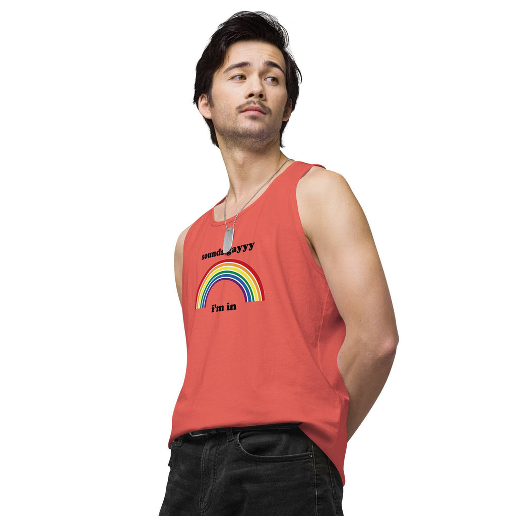 Sounds Gay, I'm In premium tank top, view 9 — Rose Gold Co
