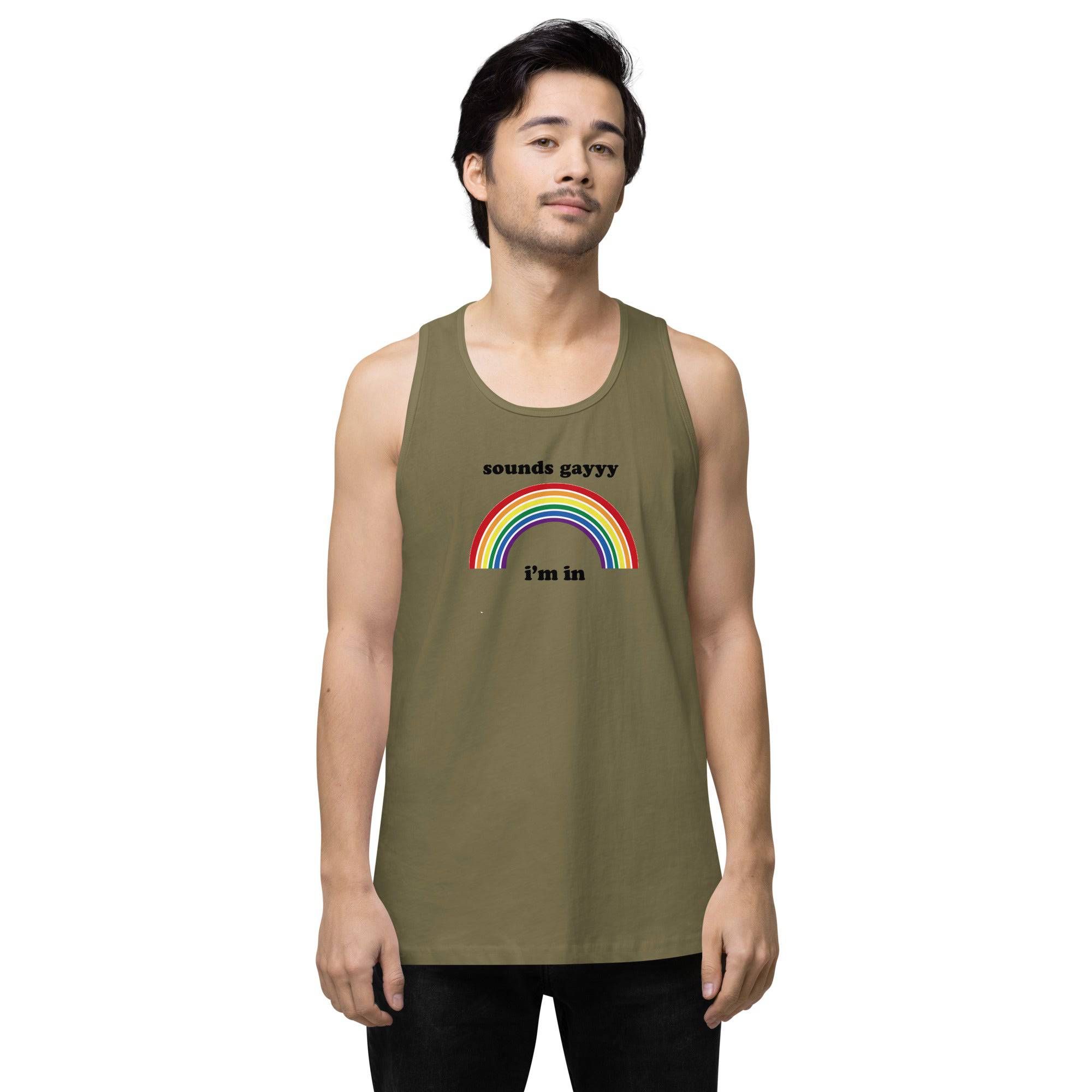 Sounds Gay, I'm In premium tank top, view 2 — Rose Gold Co