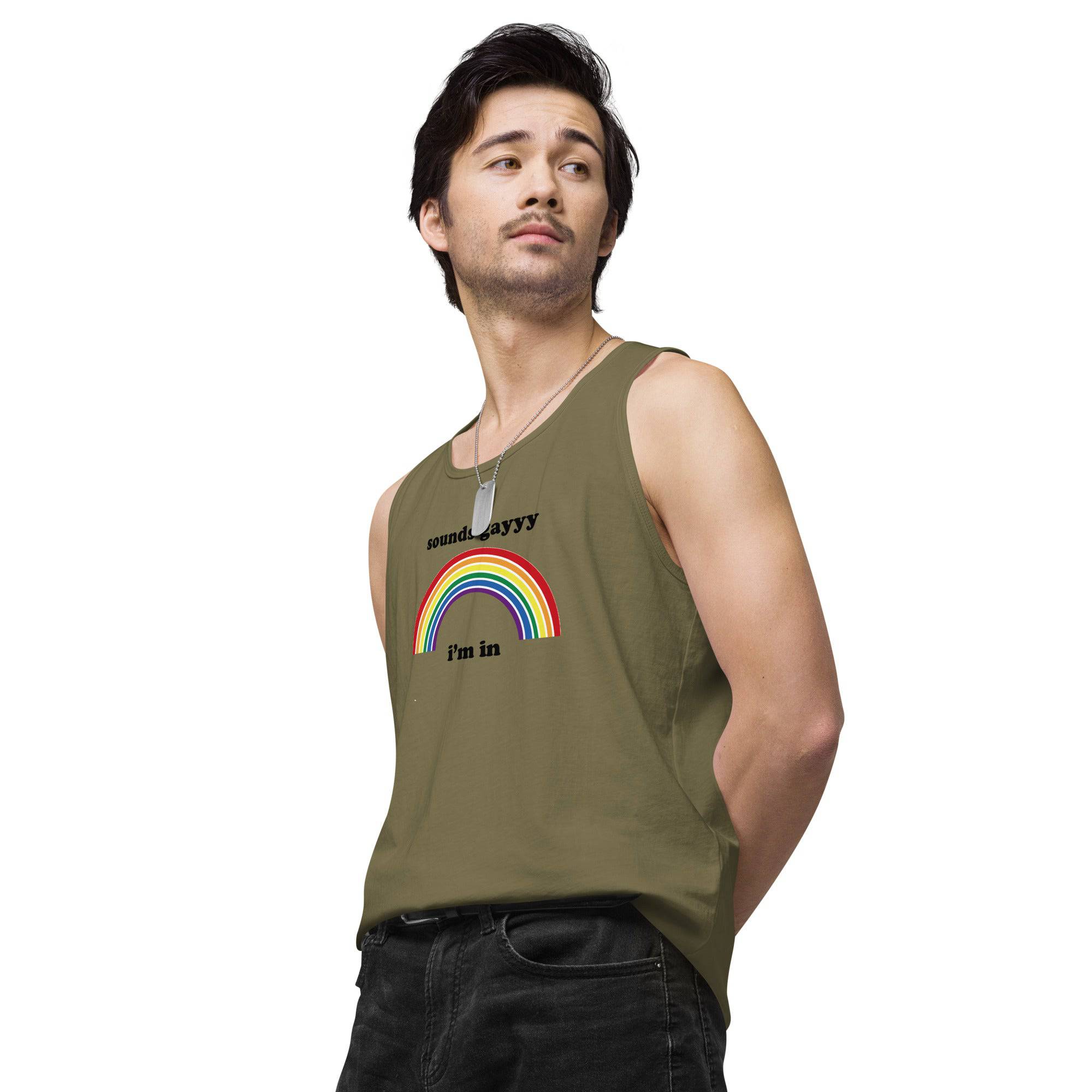 Sounds Gay, I'm In premium tank top, view 5 — Rose Gold Co