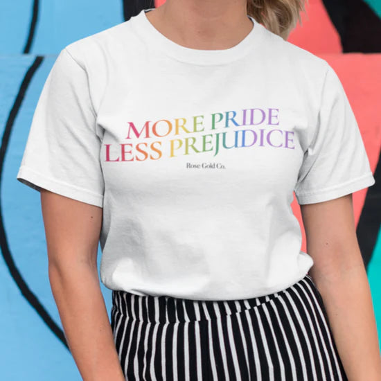 "More Pride, Less Prejudice" rainbow pride tee, view 2 — Rose Gold Co