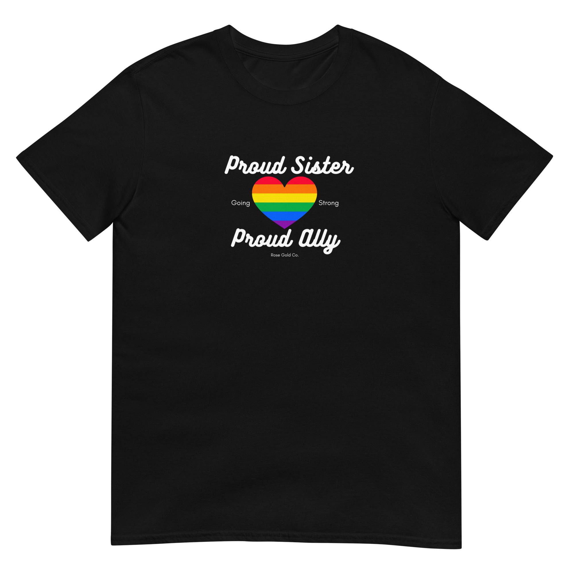 Proud Sister ally pride t-shirt, view 2 — Rose Gold Co