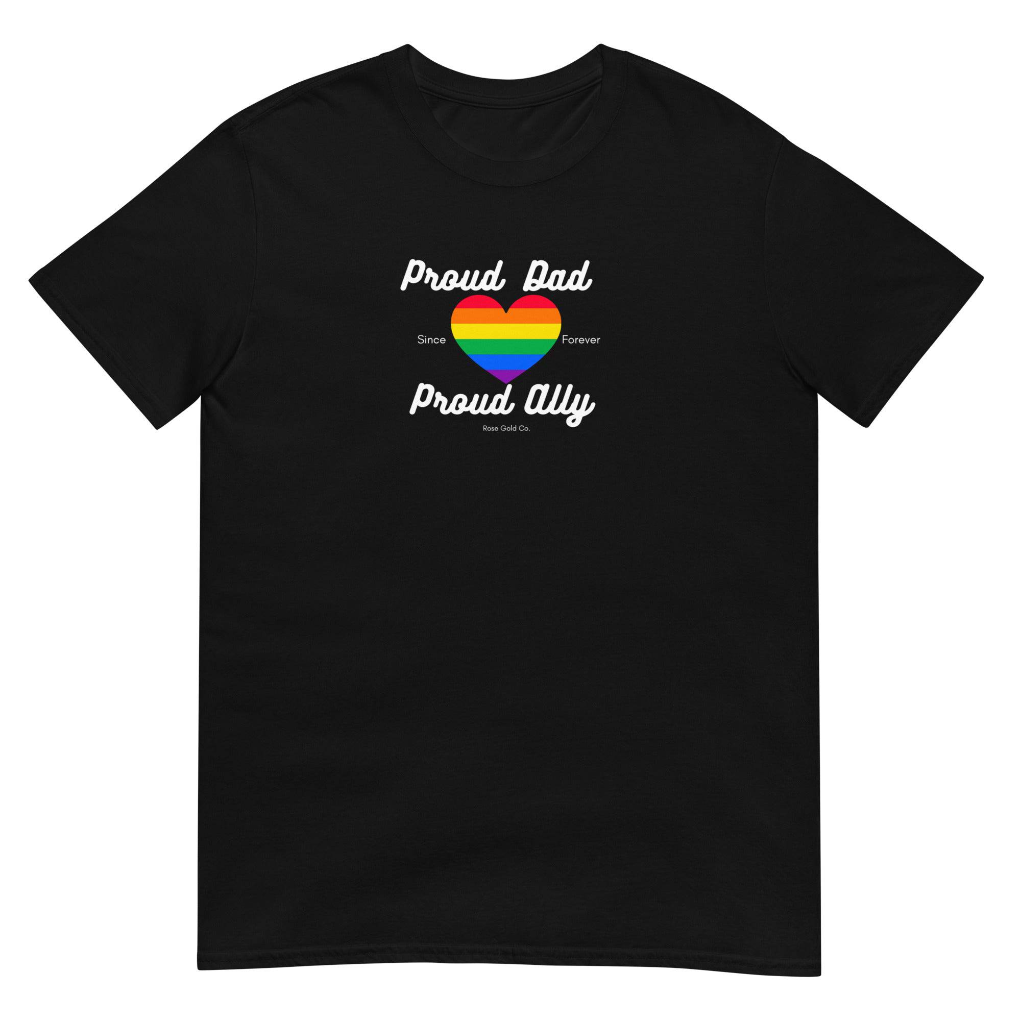 Proud Dad ally pride unisex t-shirt, view 2 — Rose Gold Co