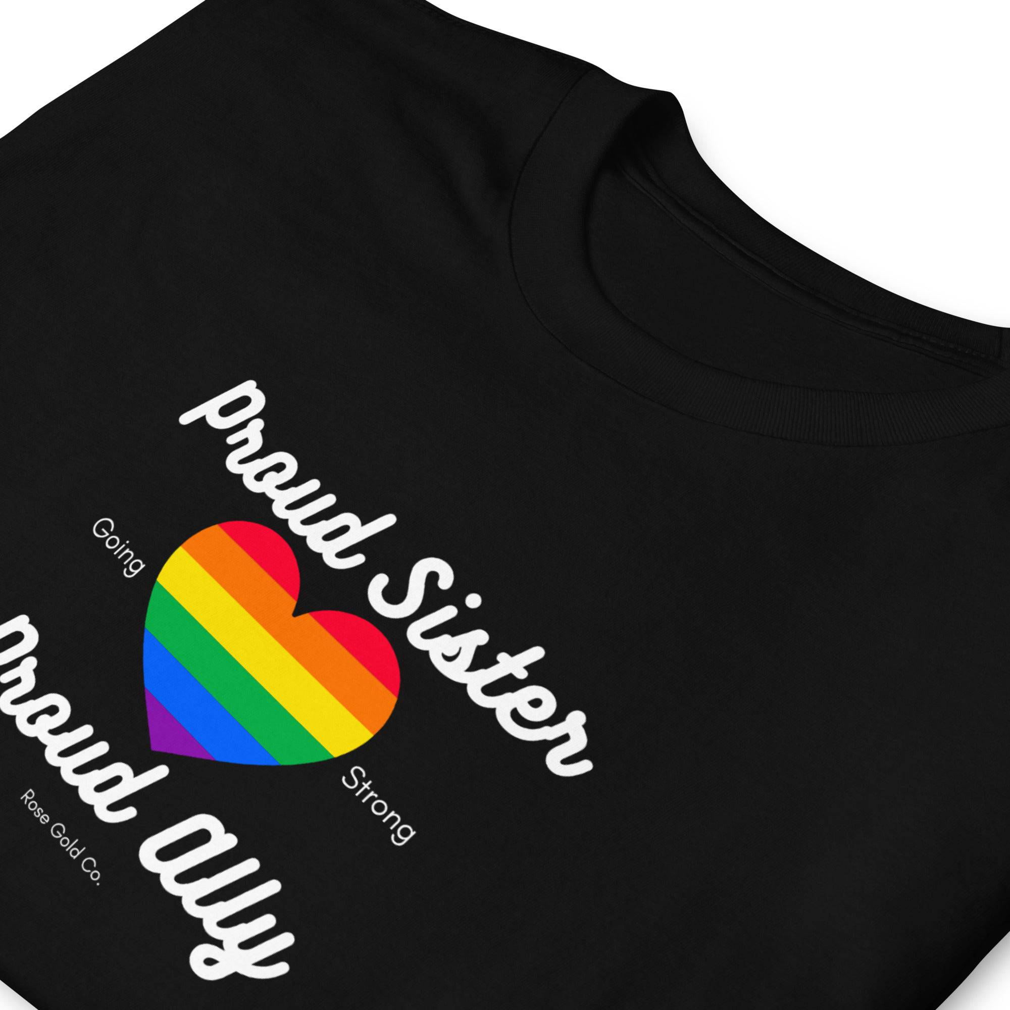 Proud Sister ally pride t-shirt, view 4 — Rose Gold Co