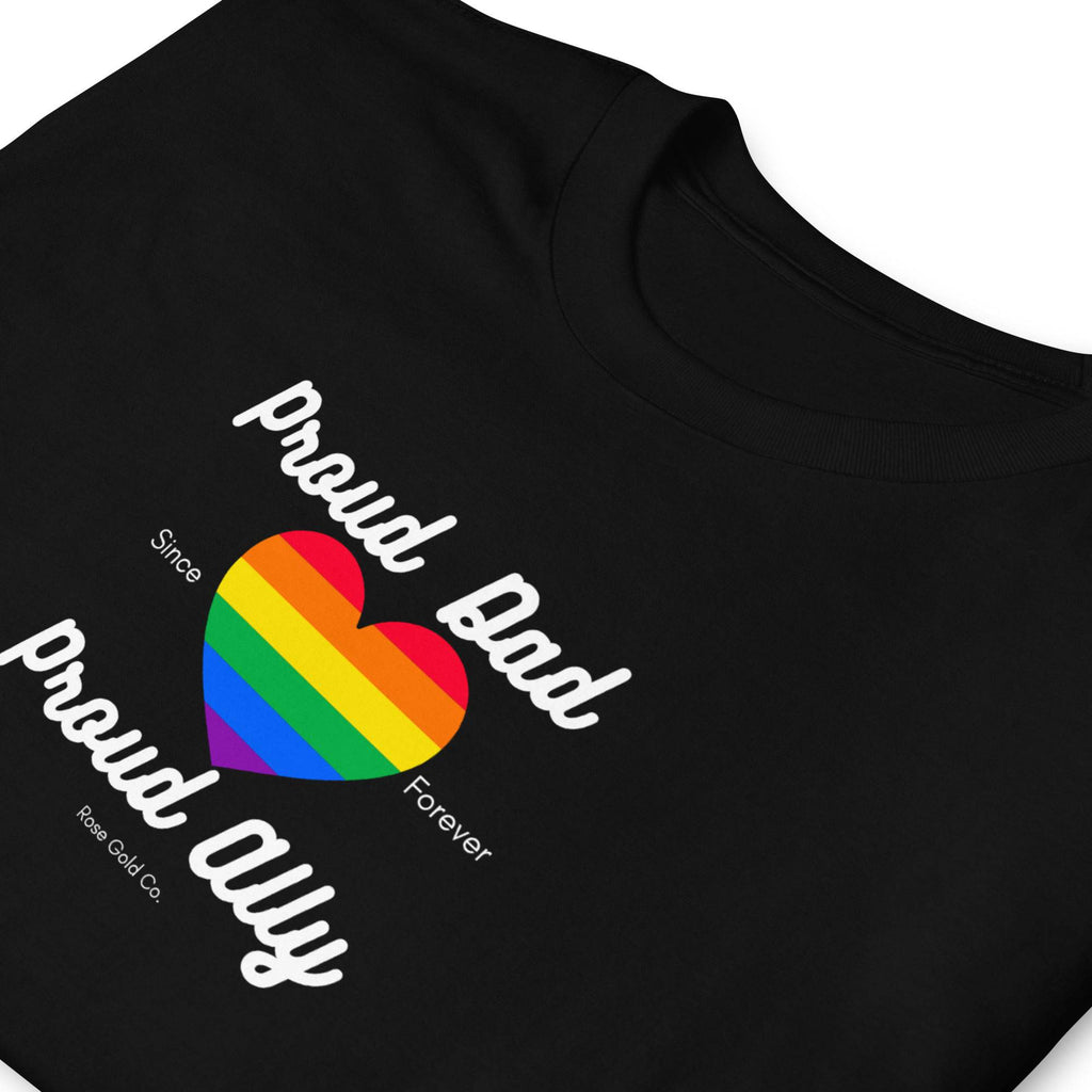 Proud Dad ally pride unisex t-shirt, view 3 — Rose Gold Co