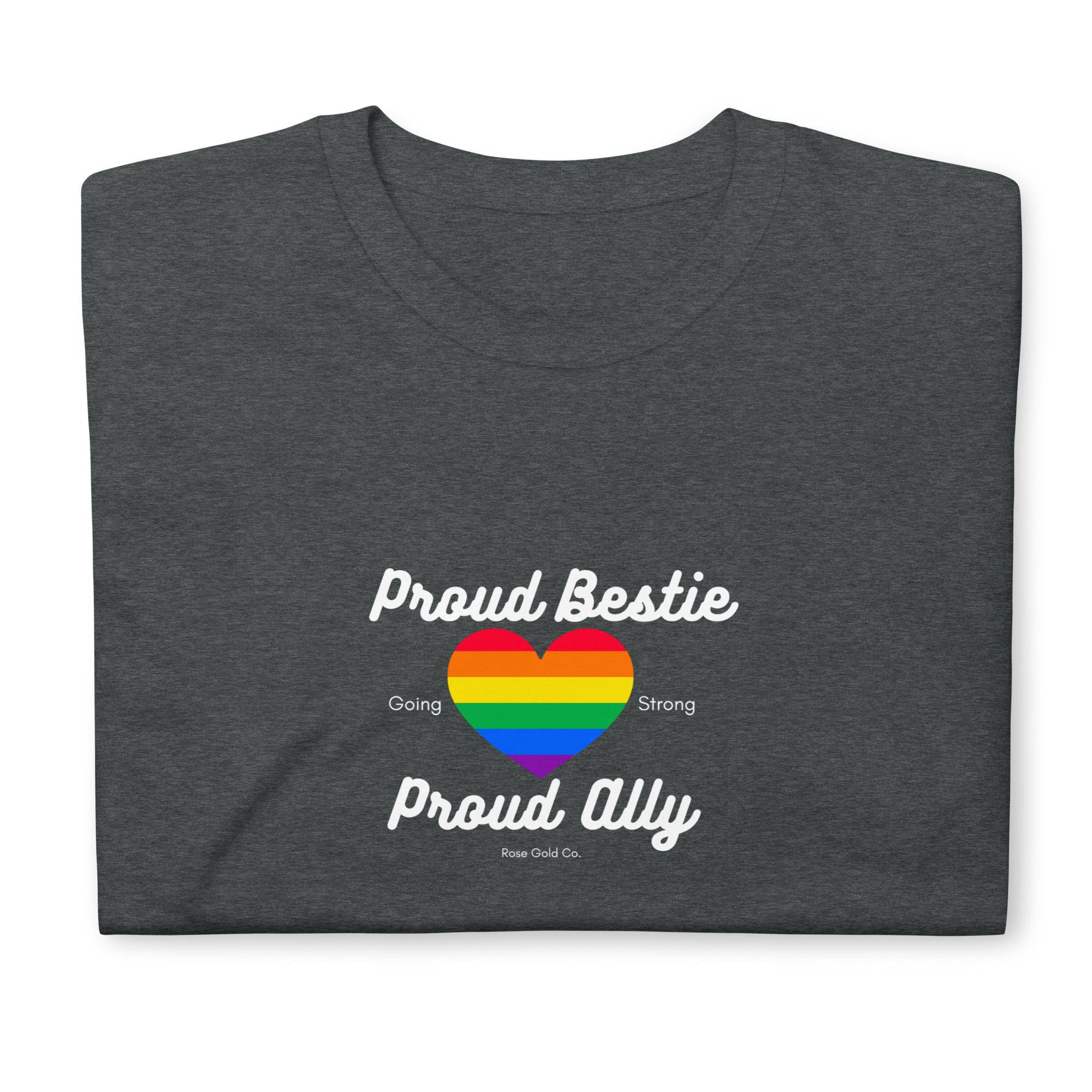 Proud Bestie ally pride t-shirt, view 6 — Rose Gold Co