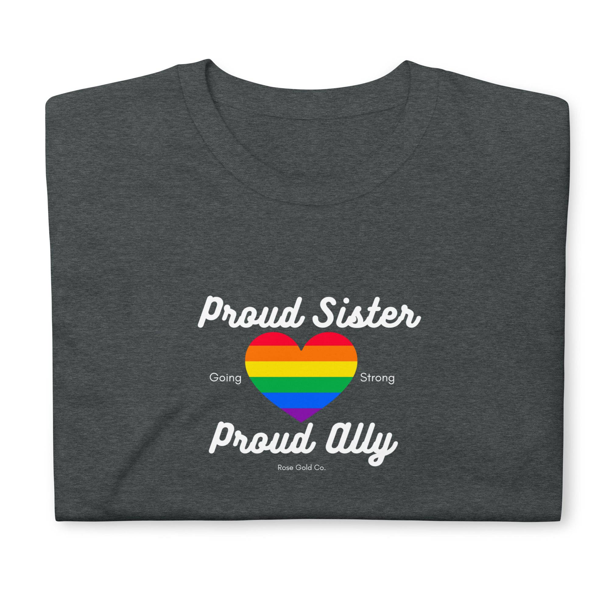 Proud Sister ally pride t-shirt, view 7 — Rose Gold Co