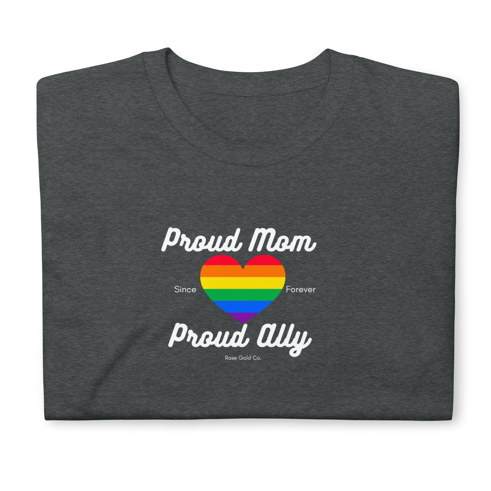 Proud Mom ally pride unisex t-shirt, view 7 — Rose Gold Co