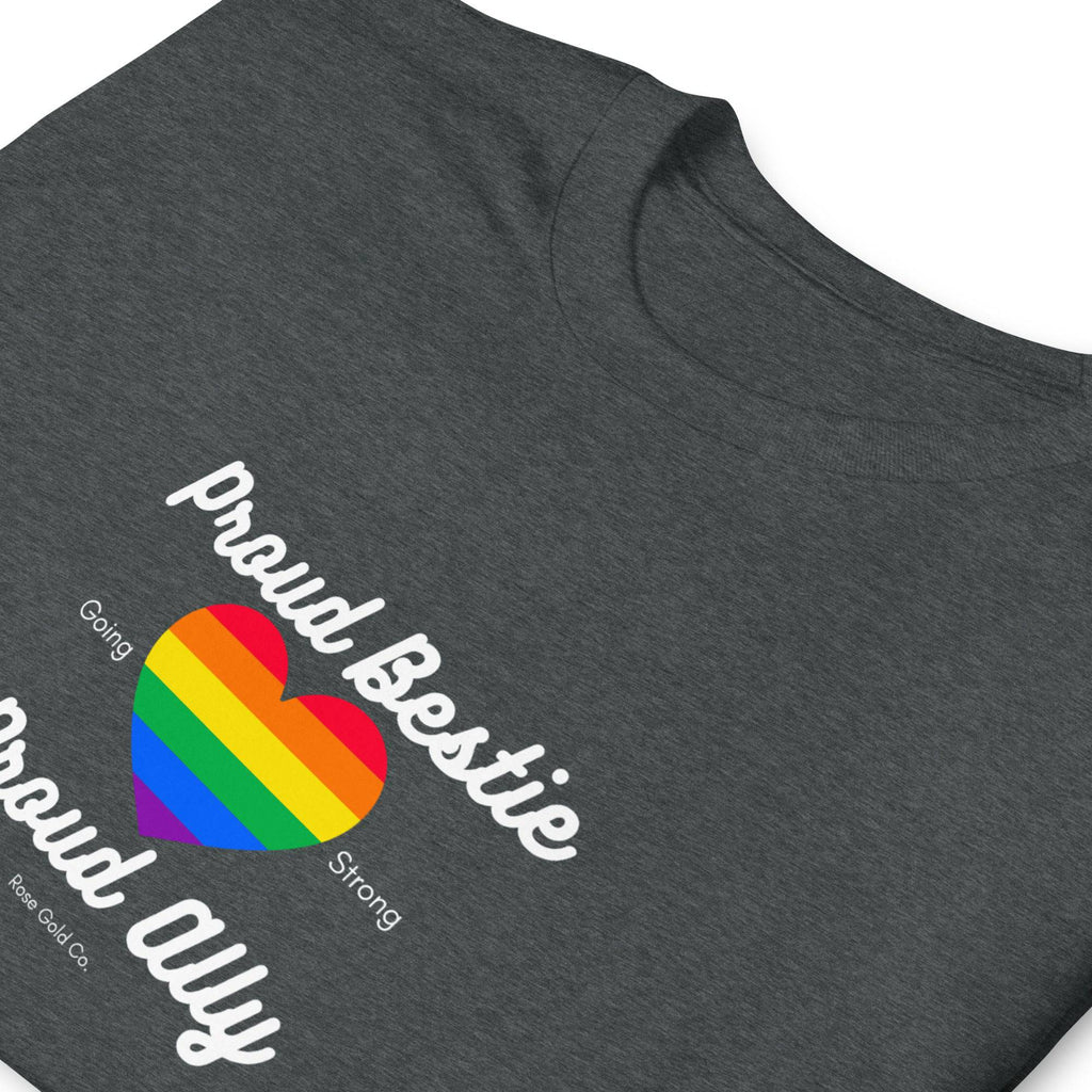 Proud Bestie ally pride t-shirt, view 7 — Rose Gold Co