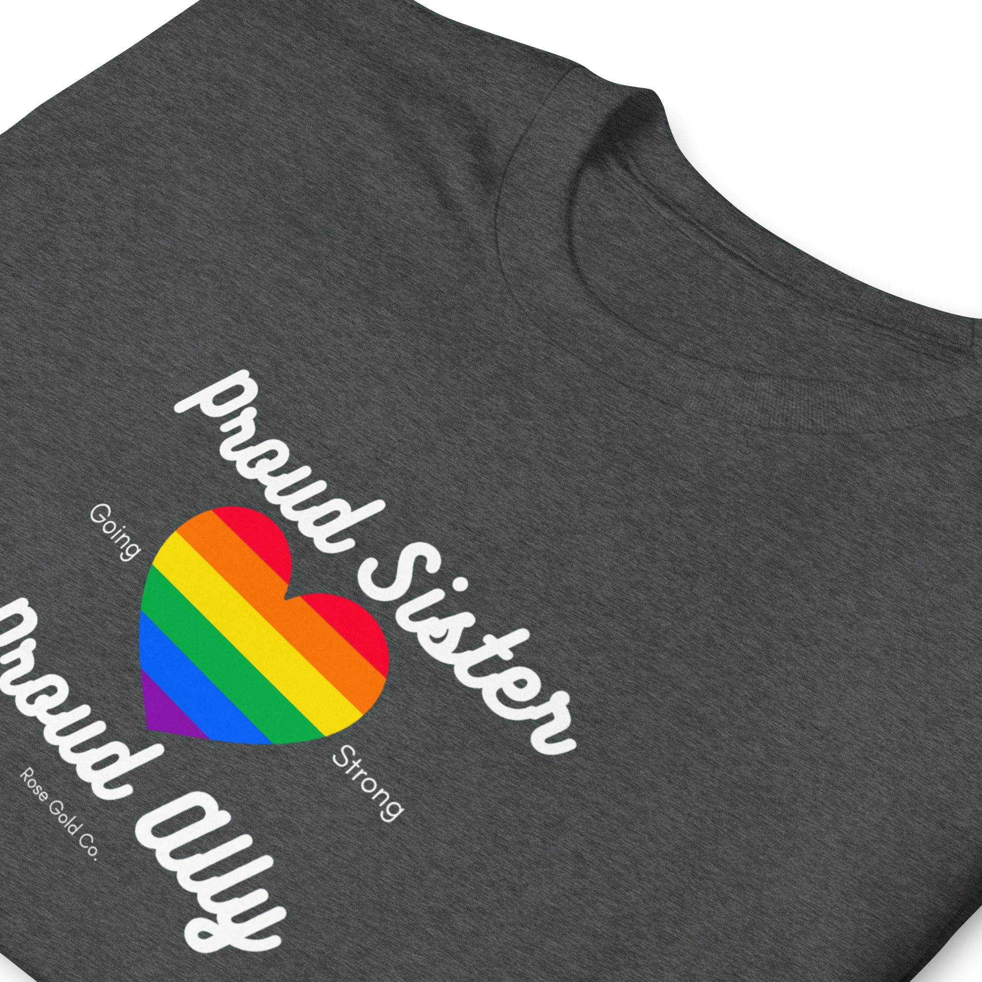 Proud Sister ally pride t-shirt, view 8 — Rose Gold Co