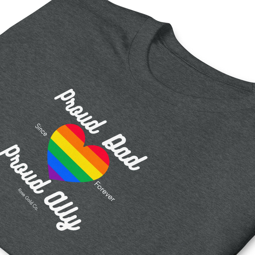Proud Dad ally pride unisex t-shirt, view 7 — Rose Gold Co