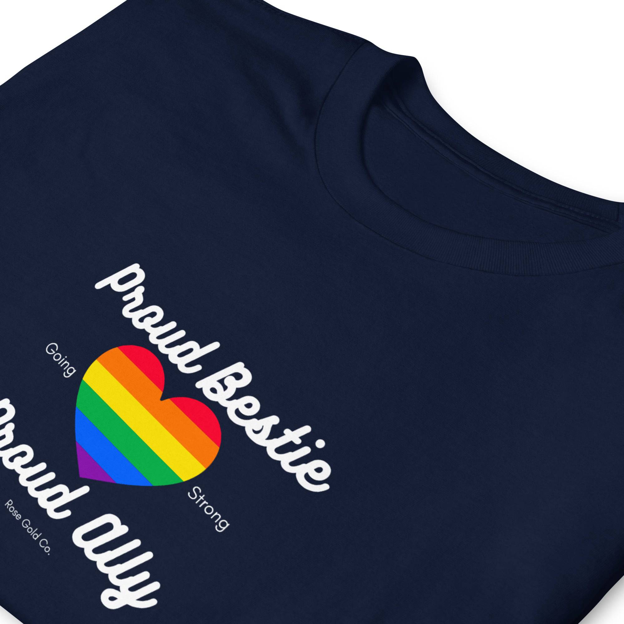 Proud Bestie ally pride t-shirt, view 5 — Rose Gold Co