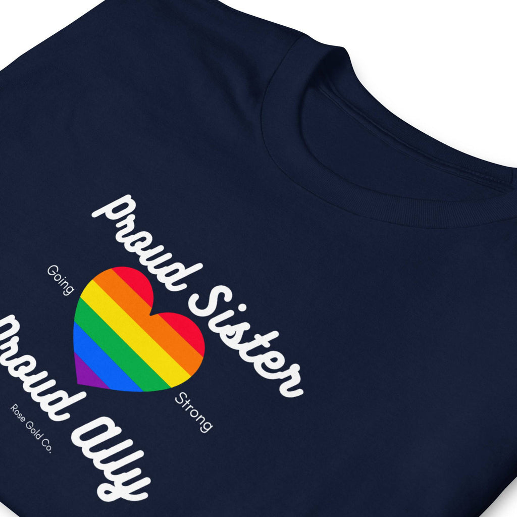 Proud Sister ally pride t-shirt, view 6 — Rose Gold Co