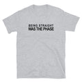 Being Straight Was The Phase graphic tee, view 2 — Rose Gold Co