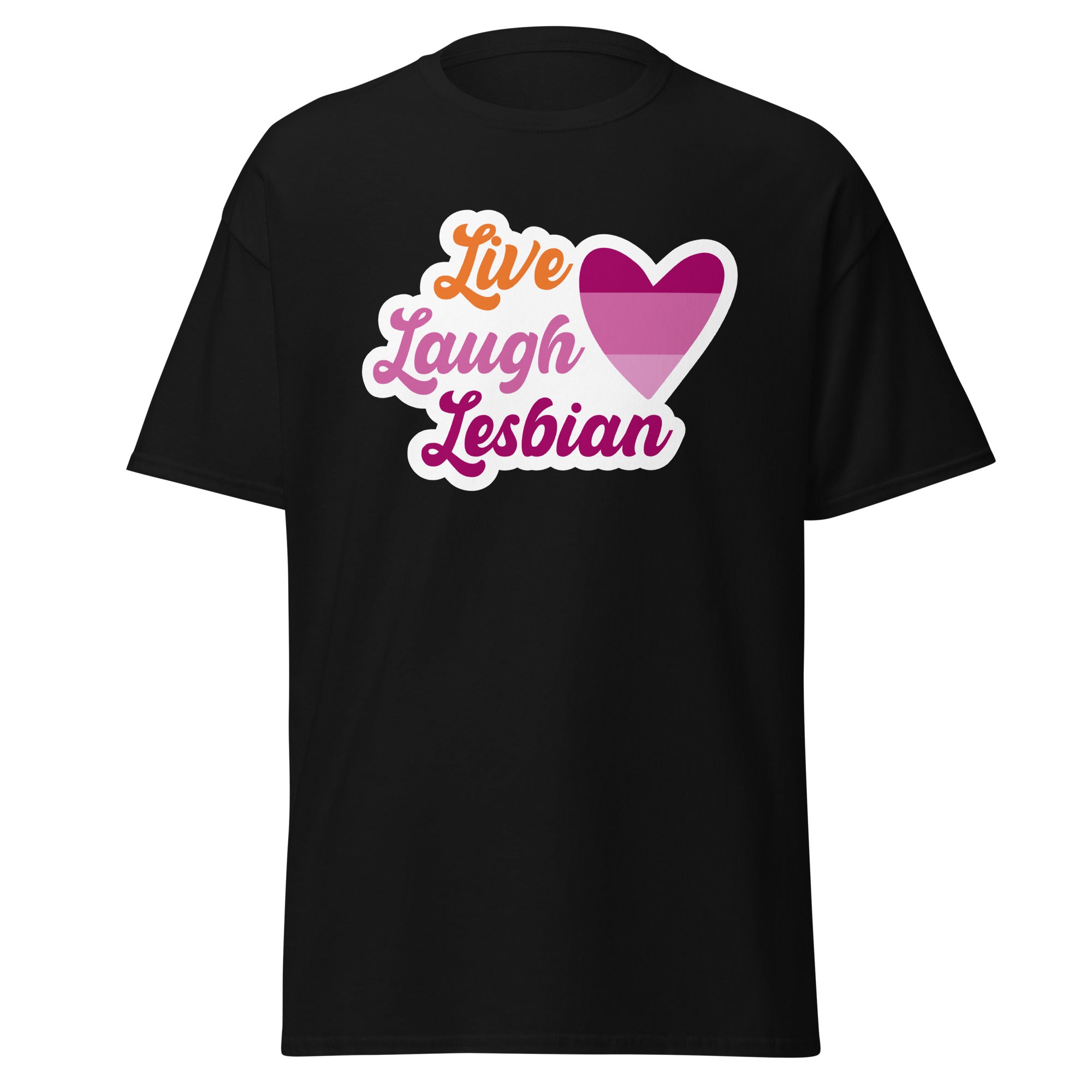 Live Laugh Lesbian tee, front view — Rose Gold Co
