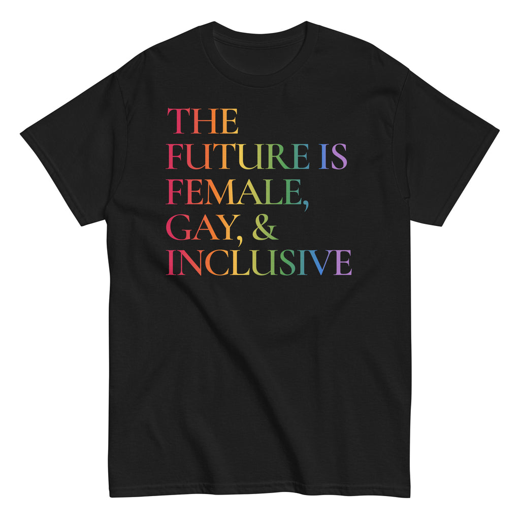 "The Future Is Female, Gay & Inclusive" cotton tee — Rose Gold Co