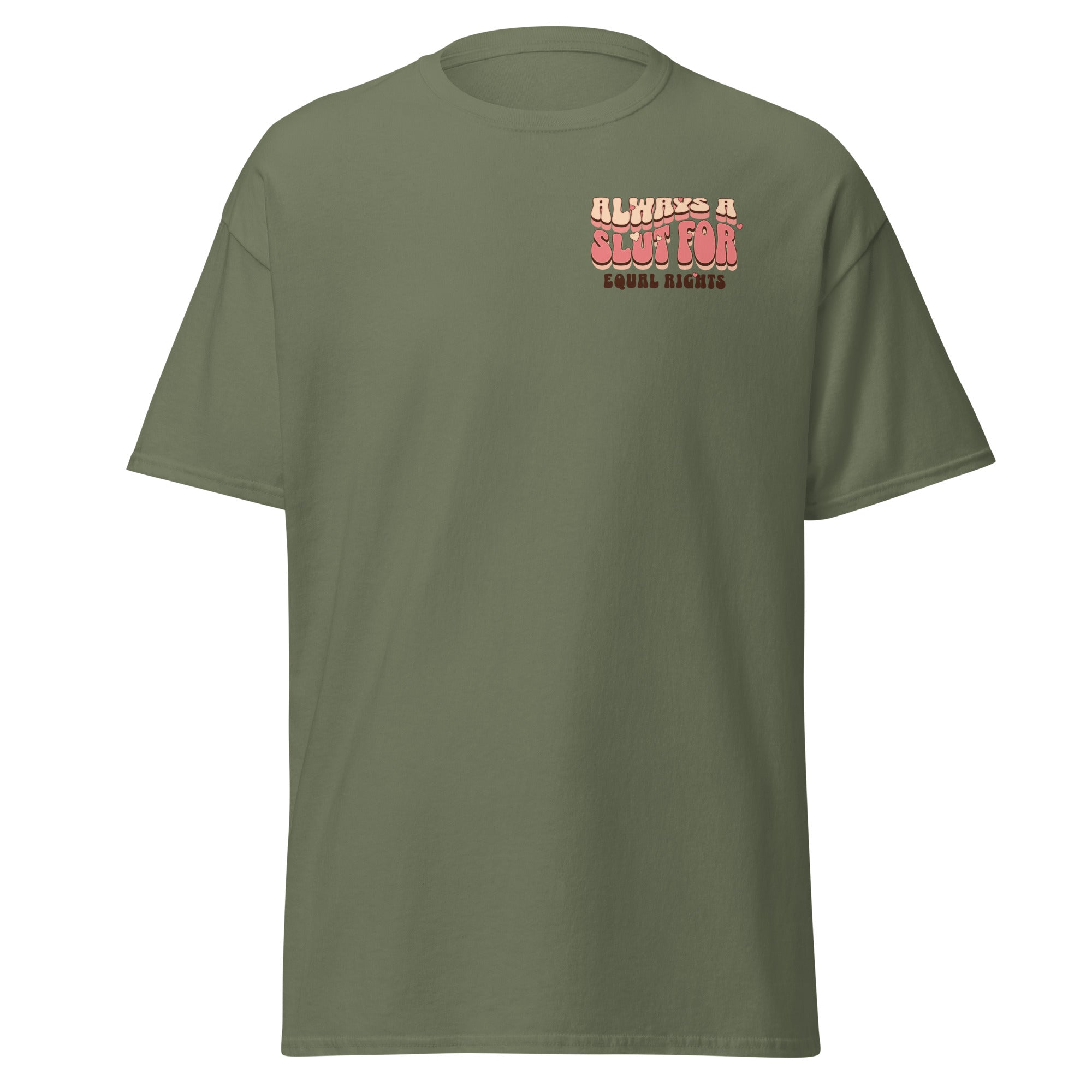 "Always a Slut for Equal Rights" slogan tee, view 5 — Rose Gold Co