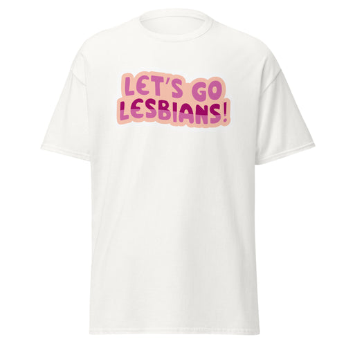 Let's Go Lesbians tee, front view — Rose Gold Co