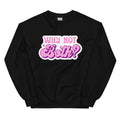 Why Not Both? crewneck sweatshirt, black, front view 2 — Rose Gold Co