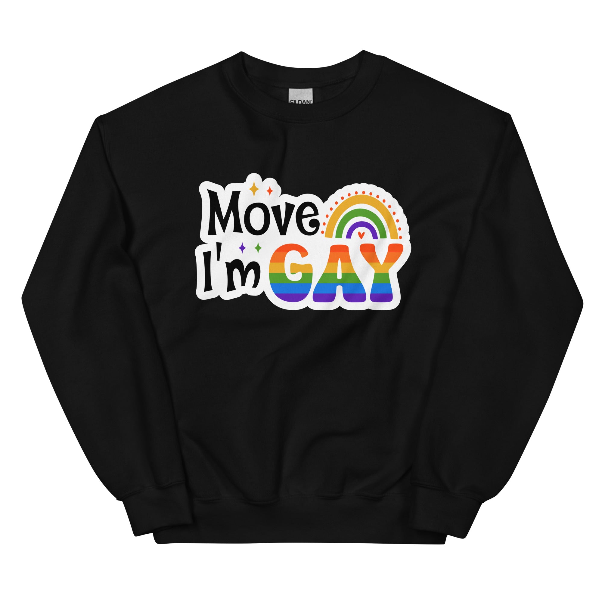 Move I'm Gay crewneck sweatshirt, black, front view — Rose Gold Co