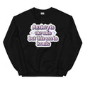 "Anxiety Is Chronic but This Ass Is Iconic" sweatshirt, view 4 — Rose Gold Co
