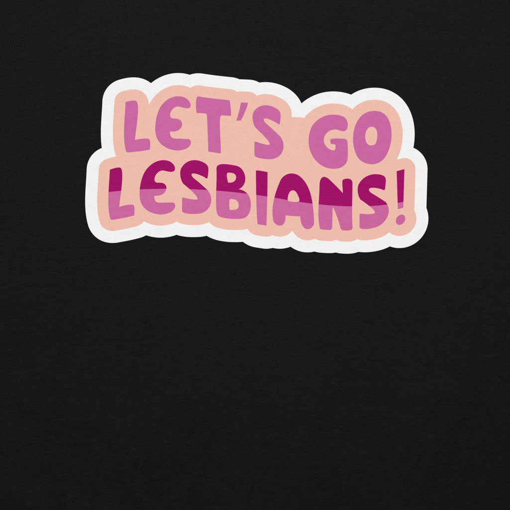 "Let's Go Lesbians!" lesbian pride crewneck sweatshirt, view 2 — Rose Gold Co