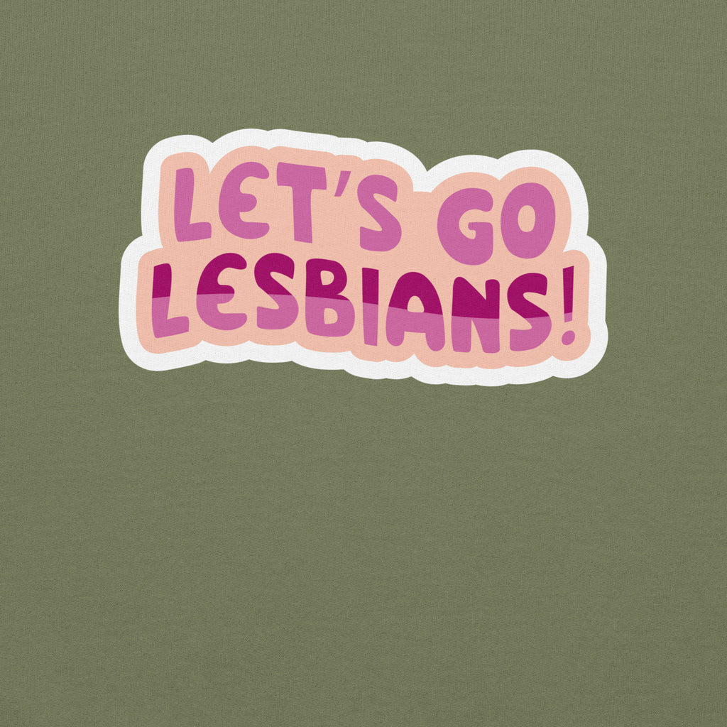 Let's Go Lesbians crewneck sweatshirt, military green, front view — Rose Gold Co