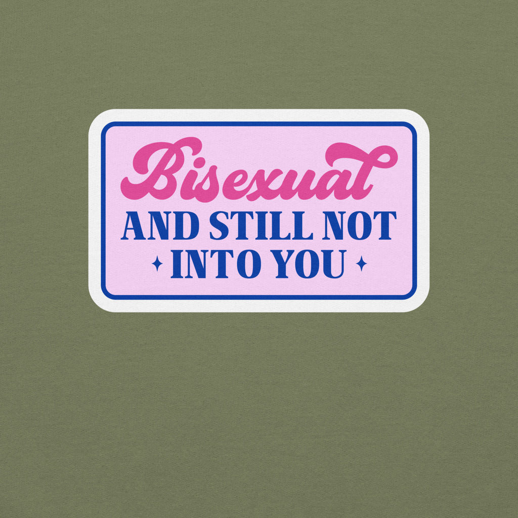 "Bisexual and Still Not Into You" slogan crewneck sweatshirt, view 3 — Rose Gold Co