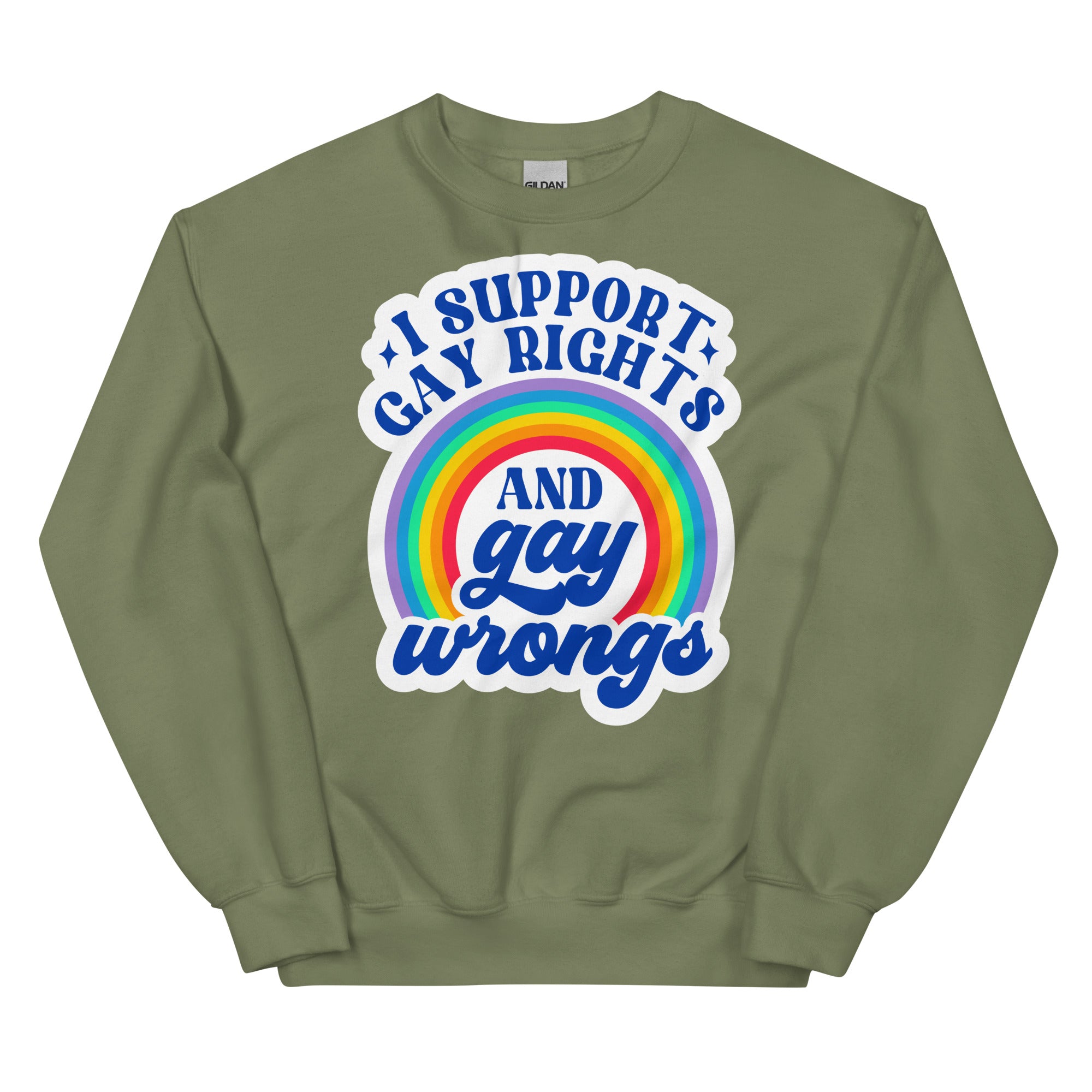 "I Support Gay Rights and Gay Wrongs" sweatshirt, view 5 — Rose Gold Co
