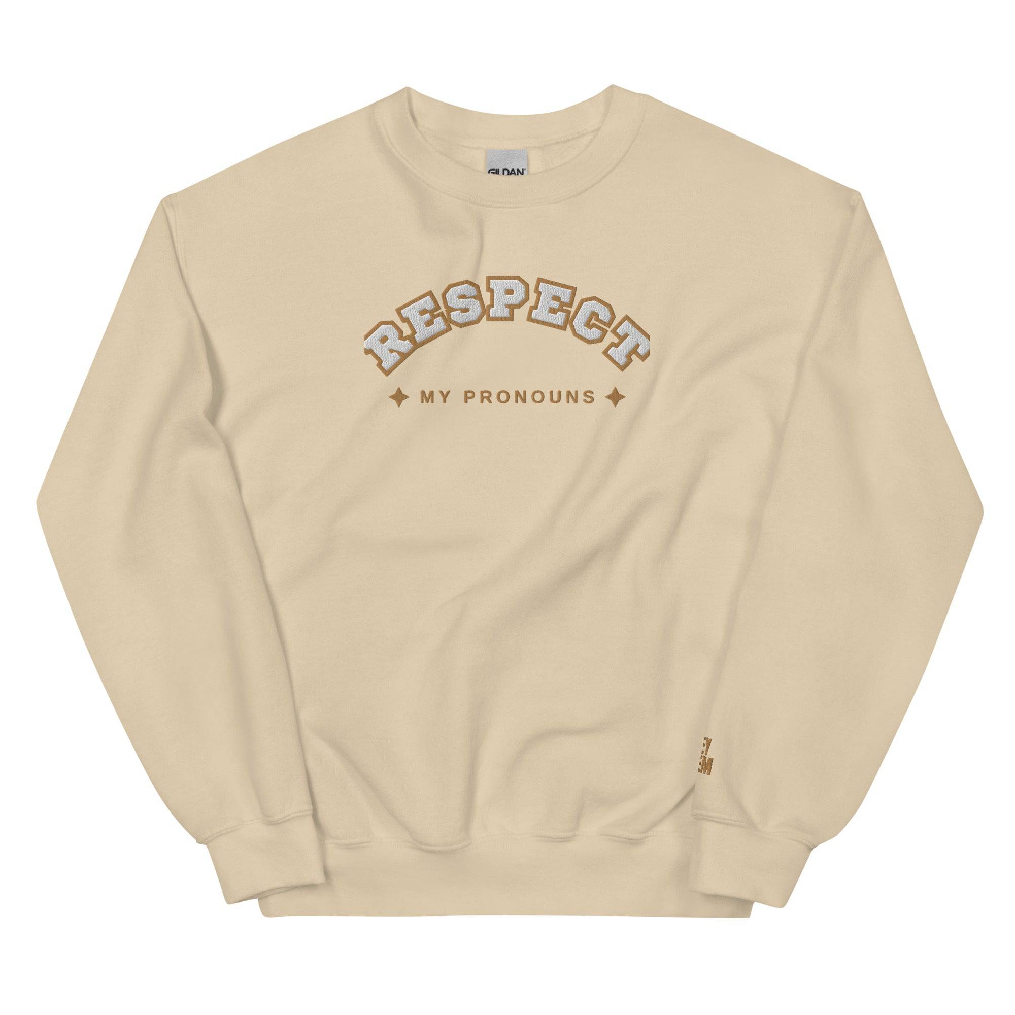 Respect My Pronouns sweatshirt — Rose Gold Co