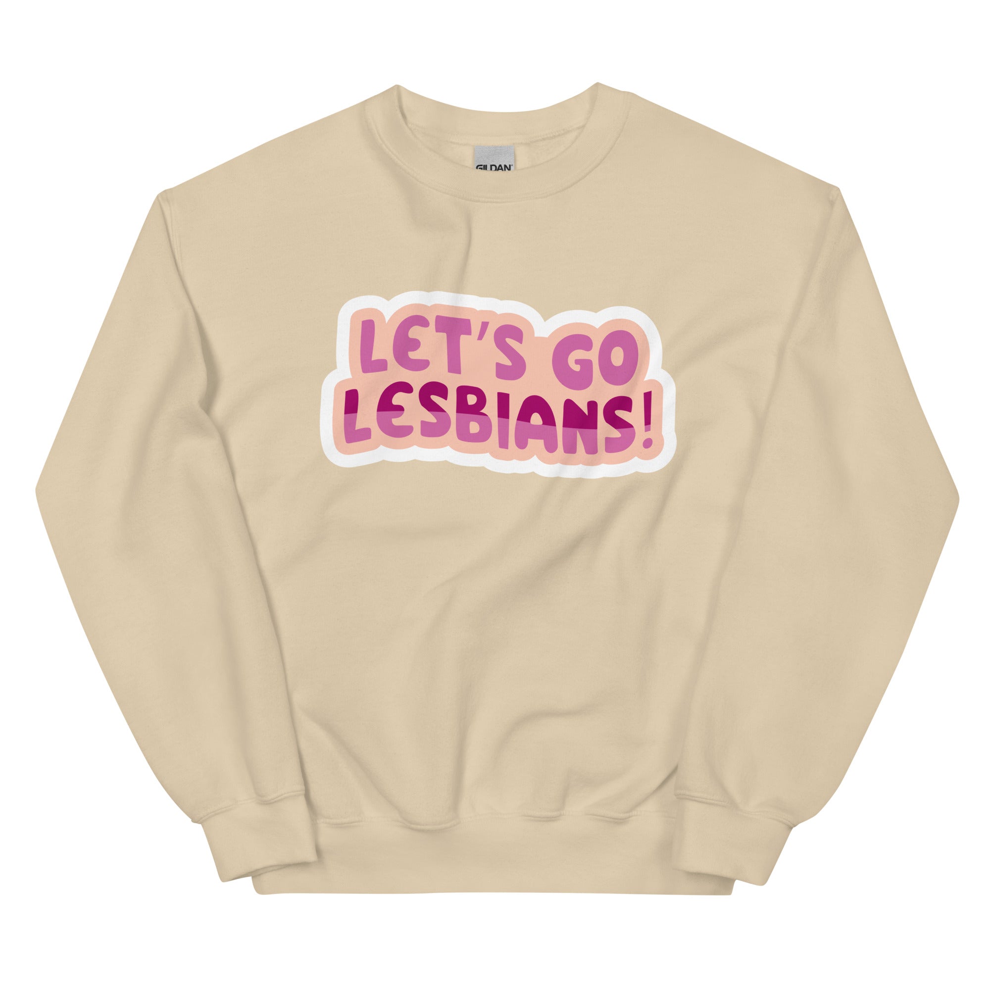 Let's Go Lesbians crewneck sweatshirt, sand, front view — Rose Gold Co