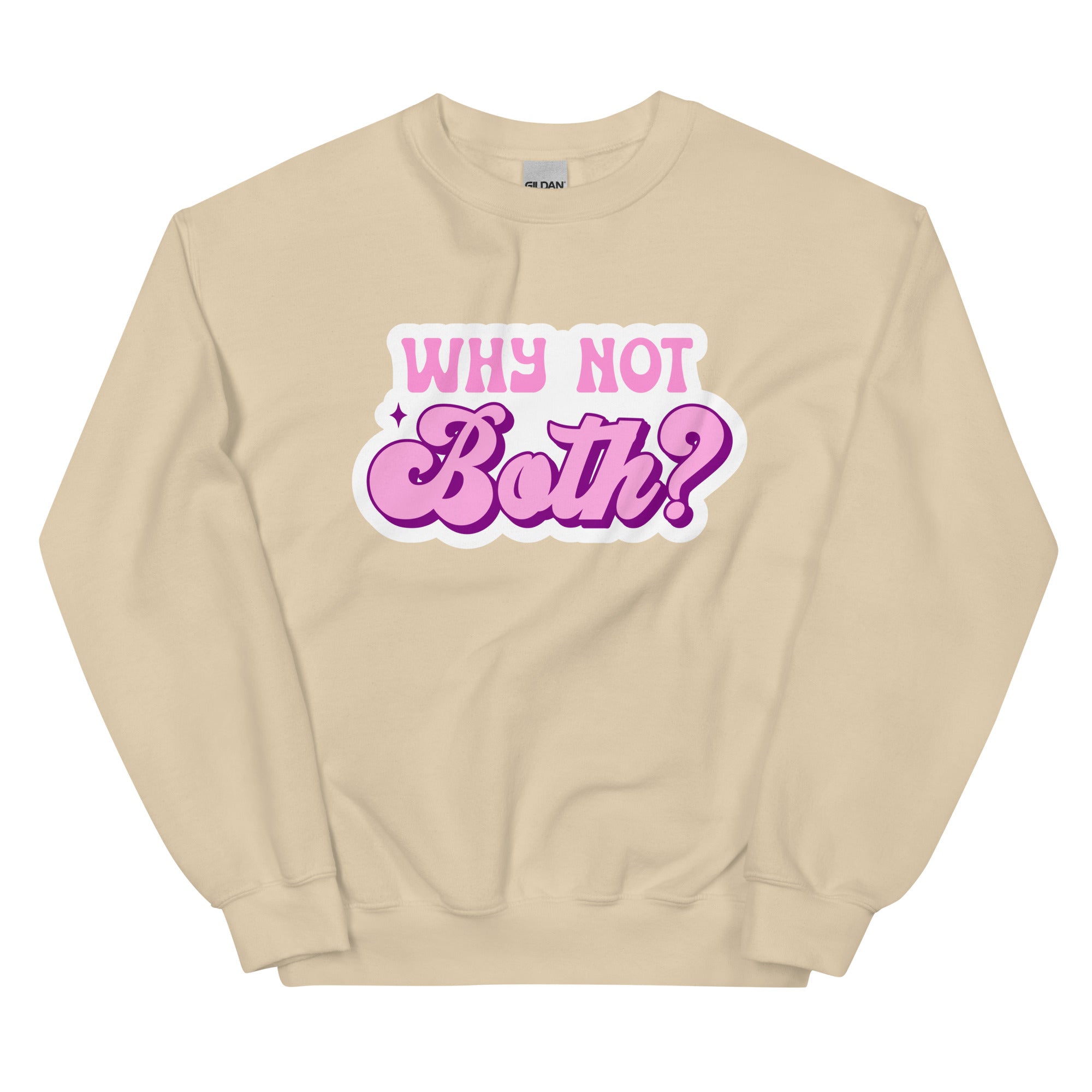 Why Not Both? crewneck sweatshirt, sand, front view — Rose Gold Co